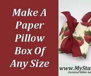 Easy to Make Pillow Box