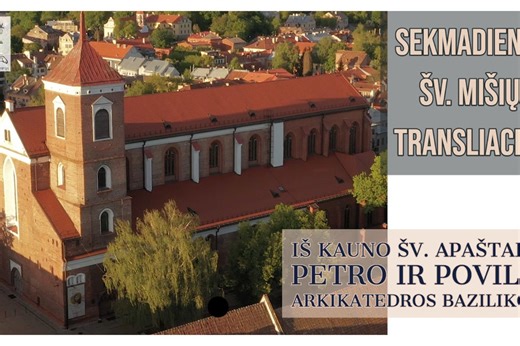 Sekmadienio Šv. Mišių transliacija