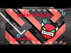 Geometry Dash - Breakthrough (Hard Demon) {all Coins} - by Hinds
