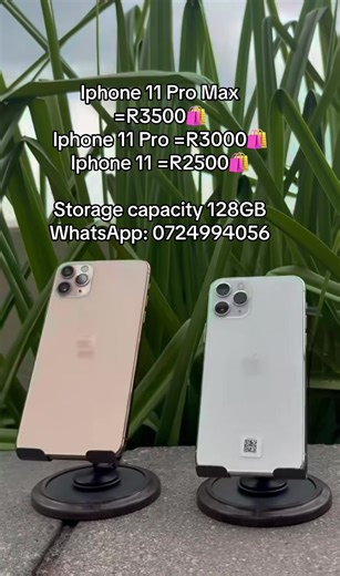 Iphone 11 Pro Max =R3500🛍️ Iphone 11 Pro =R3000🛍️ Iphone 11 =R2500🛍️ Storage capacity 128GB WhatsApp: 0724994056