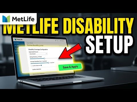 How to Configure Disability Insurance with MetLife - Detailed Guide
