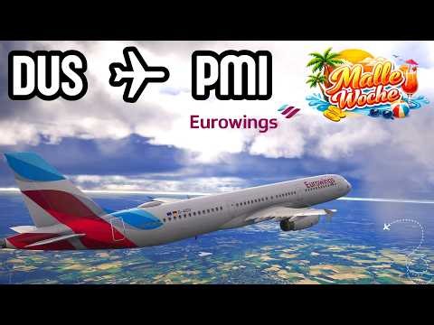 Düsseldorf (EDDL) ✈ Palma de Mallorca (LEPA) 🧑‍✈️ Eurowings A321 Full flight | Mallorca-Woche Teil 1