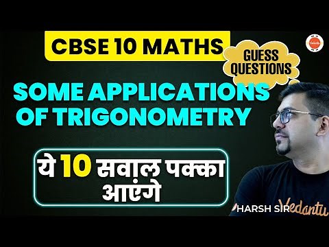 10 Most Important Questions Some Applications of Trigonometry Class 10 CBSE‪@Vedantu9_10‬