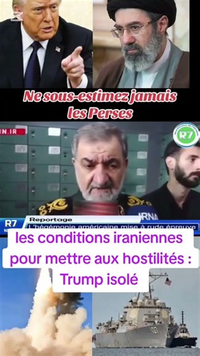 les conditions strictes iraniennes pour mettre fin aux hostilités : Trump Sera isolé ? #mondeactu