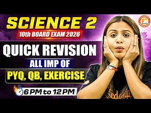 Science 2 Class 10 Quick Revision Session | All IMP PYQs, QB & Exercise Questions | Krushi Mam