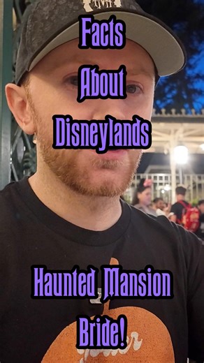 Fact about Disneyland’s Bride in the Haunted Mansion.