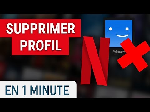 Comment supprimer un profil Netflix