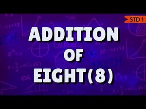 Addition of 8 / Mastering Addition: The Power of Adding 8 #addition