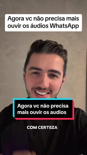 Novo Recurso do Whatsapp: Transcrição Automática de Áudios