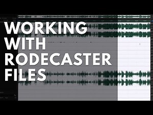 How To Work with Rodecaster Files