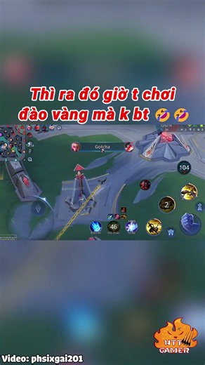 Thì ra đó giờ t chơi đào vàng mà k bt 🤣🤣 #shorts #lienquanmobile #liênquânmobile #lienquan #liênquân
