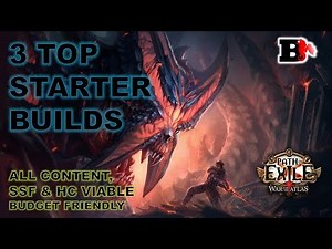3 TOP STARTER BUILDS * Path of Exile * PoE