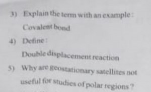 3) Explain the term with an example: Cuvalent bond4) Define :... | Filo