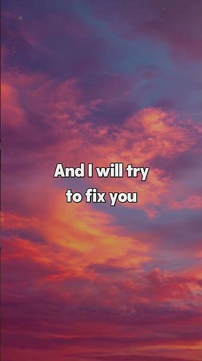 Coldplay - Fix You (lyrics)