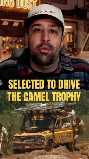 Land Rover's Toughest Challenge: Selected to Drive in the Camel Trophy