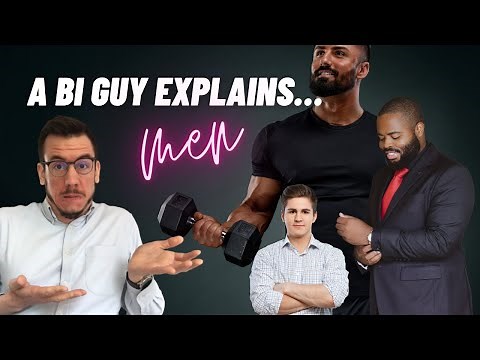 A bi guy explains: what I like about men