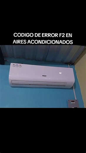 Código de error F2 en aires acondicionados: Soluciones