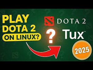 Can You Play Dota 2 On Linux 2025?