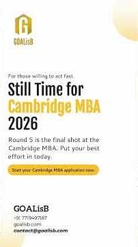 Cambridge MBA Round 5: Your Last Chance to Apply in 2026? ⏰