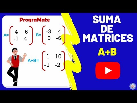 SUMA DE MATRICES - Ejemplos Resueltos | Álgebra Lineal ✔