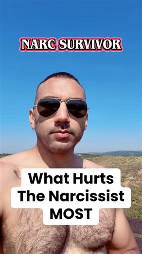 What Hurts The Narcissist MOST
