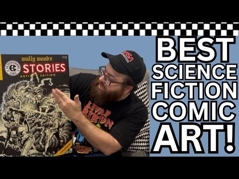 WALLY WOOD WAS THE BEST SCI-FI ARTIST EVER! 