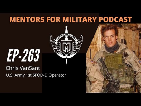 Chris VanSant: Army Ranger & 1st SFOD-D Operator - MUST WATCH!
