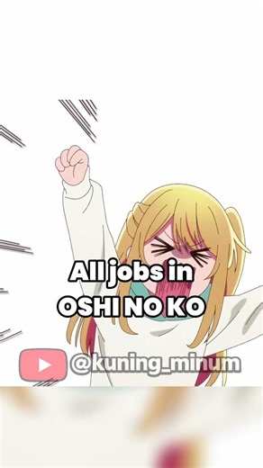 ☆All jobs in OSHI NO KO PART 2 – Oshi no Ko AMV Edit☆