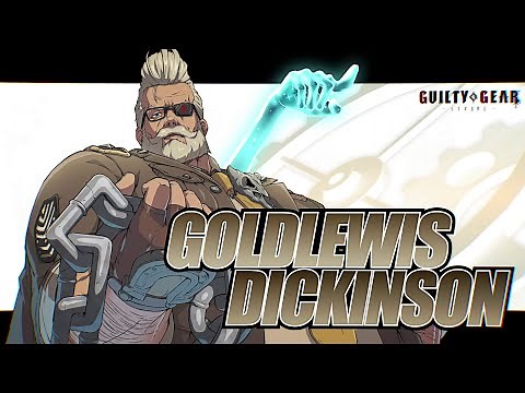 Guilty Gear -Strive- - Goldlewis Dickinson DLC Character Trailer