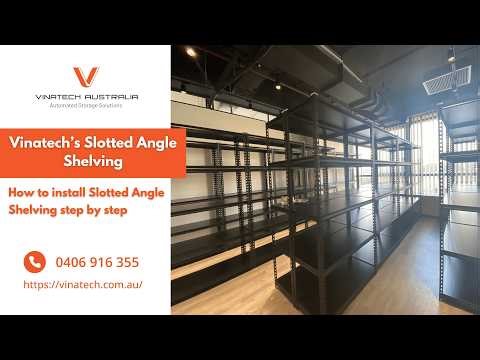 How to install Slotted Angle Shelving step by step