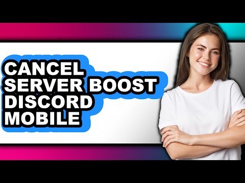 How to Cancel Server Boost Discord Mobile - Step by Step