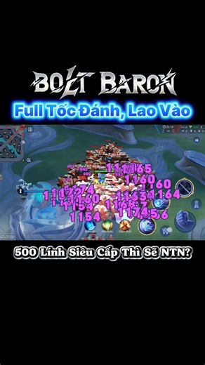 What happens when Bolt Baron charges into 500 Super Minions? #lienquanmobile #lienquan #aov #rov ...