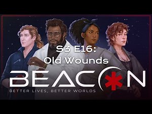 Alien | Beacon | Old Wounds | S3 E16