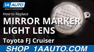 How to Replace Mirror Marker Light Lens 2007-14 Toyota FJ Cruiser