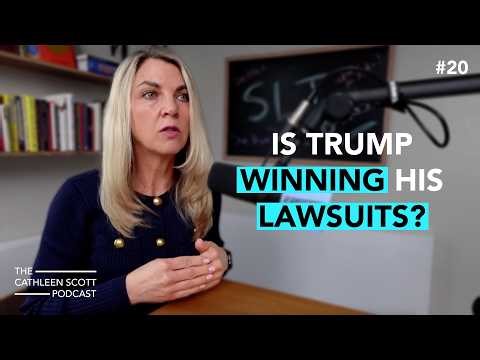 #20 - How are Trump's 600+ Lawsuits Fairing in Court?