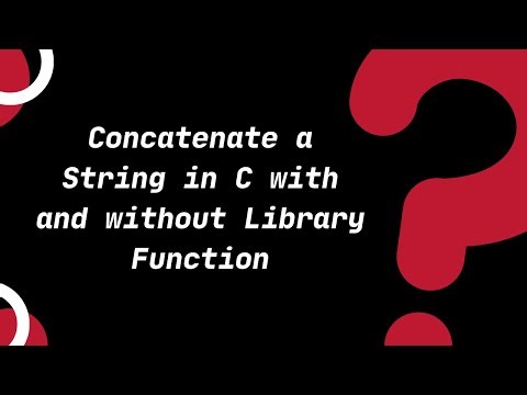 Concatenate a String with and without Library Function | C Tutorials for Beginners
