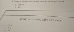 2: Group the following into conjugate acid-base pairs, listing ... | Filo
