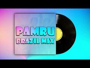 DJ Pamru (Brazil Mix) | Superhit DJ Song