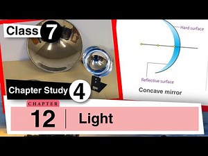 Chapter 12 | Light | Class 7 DAV Science | Chapter Study | (Part 4) @DAV GURU