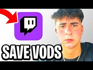 How To Save Twitch Streams VODs - Fastest Guide
