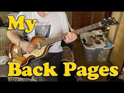 My Back Pages ~ The Byrds ~ Bass Cover