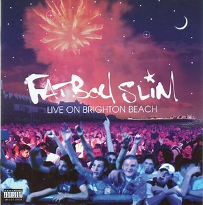 Fatboy Slim – Live On Brighton Beach (2002, CD)