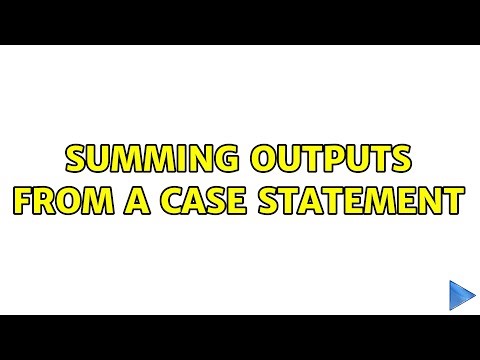 Summing outputs from a case statement