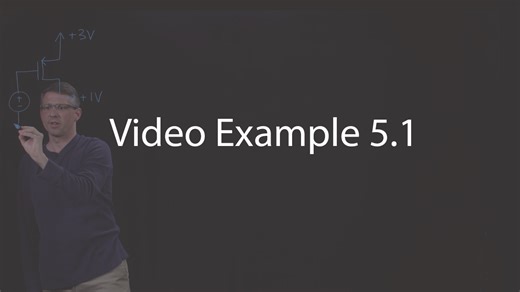 Video Example VE 5.1 - Microelectronic Circuits 8e Instructor Resources - Oxford Learning Link