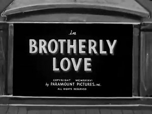 Brotherly Love Popeye E31(1936) Sitting in a restaurant, Popeye listens to a radio broadcast from the Women's Brotherly Love Society, which is led by Olive Oyl. Her song promoting brotherly love inspires Popeye, and he gives a plentiful tip to waiter Oscar before leaving. He walks along the street, singing the Brotherly Love Song and helping people along the way: lifting a heavy safe that two movers were struggling with, helping two boys watch the ball game without paying and even instantly repa