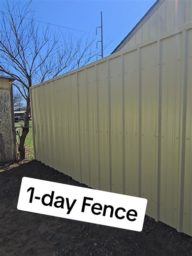 Quick one day Sheet metal fence install.