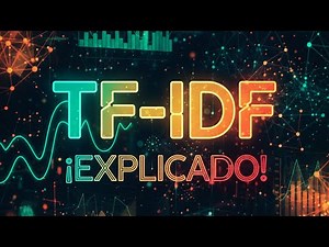 TF-IDF ¡EXPLICADO!: pre-procesamiento de texto