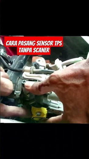 cara pasang sensor tps tanpa scaner