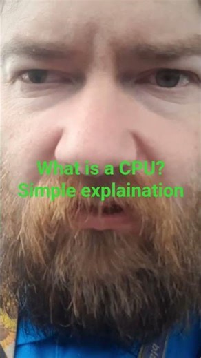 what is a CPU? simple explaination
