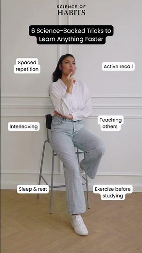 6 Science-Backed Tricks to Learn Anything Faster